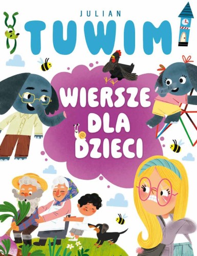 Wiersze dla dzieci. Julian Tuwim, Julian Tuwim