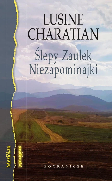 Ślepy Zaułek Niezapominajki, Lusine Charatian