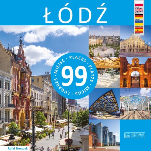 Łódź. 99 miejsc wyd. 7, Rafał Tomczyk
