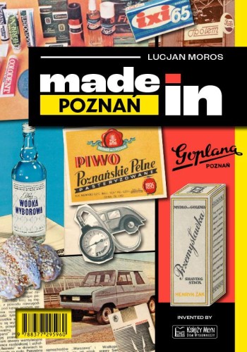 Made in Poznań. Made in, Lucjan Moros