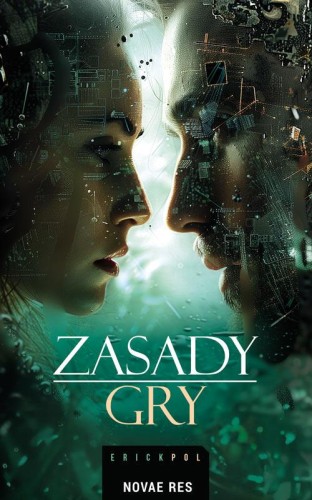 Zasady gry, Erick Pol