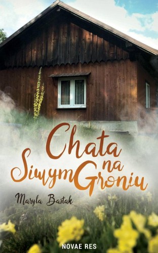 Chata na Siwym groniu, Maryla Bastak