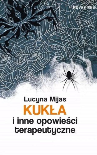Kukła i inne opowieści terapeutyczne, Lucyna Mijas