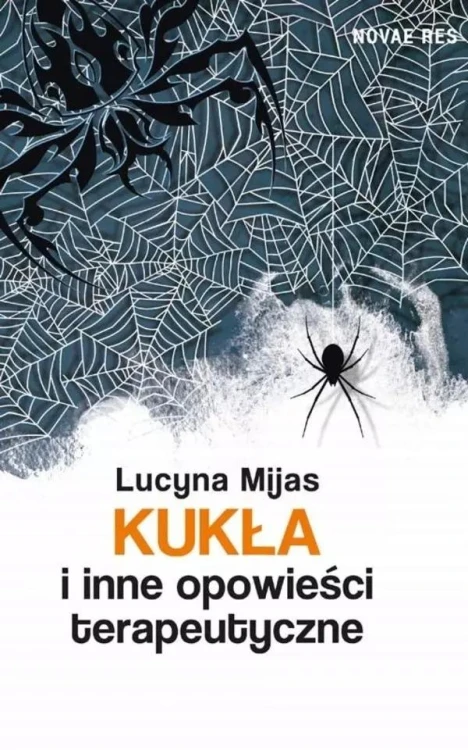 Kukła i inne opowieści terapeutyczne, Lucyna Mijas