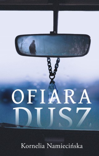 Ofiara dusz, Kornelia Namiecińska