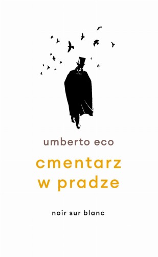 Cmentarz w Pradze wyd. 2024, Umberto Eco