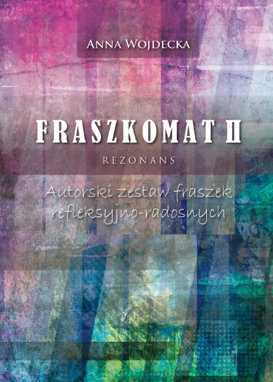 Fraszkomat II. Rezonans. Autorski zestaw...