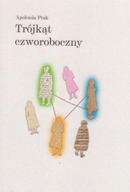 Trójkąt czworoboczny, Apolonia Ptak