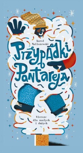 Przypadki pantareja, Karol Maliszewski