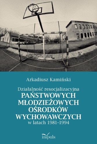 Działalność resocjalizacyjna państwowych...