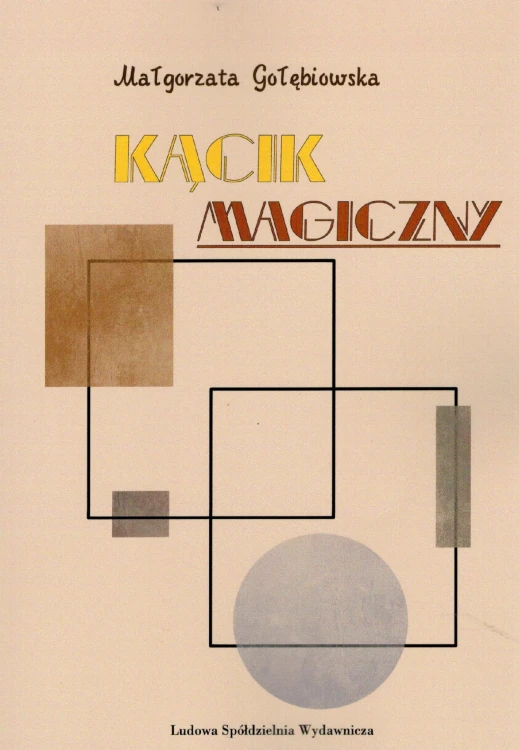 Kącik magiczny, Małgorzata Gołębiowska