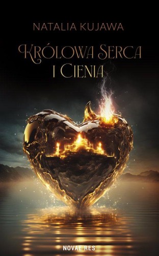 Królowa Serca i Cienia, Natalia Kujawa