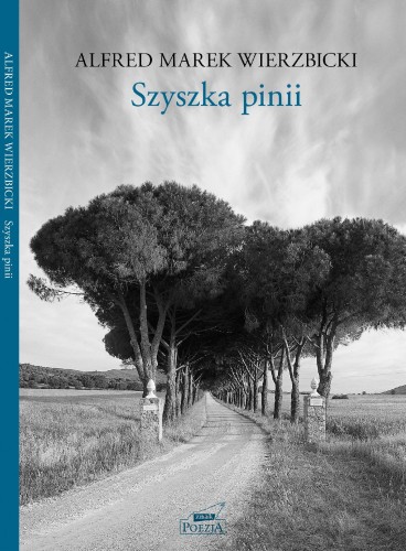 Szyszka pinii, Alfred Wierzbicki