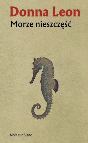 Morze nieszczęść wyd. 2025, Donna Leon