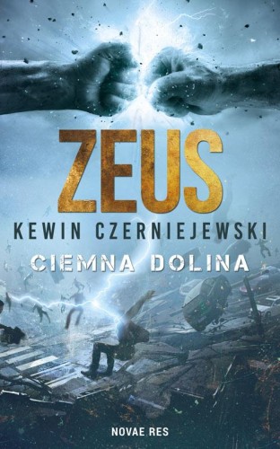 Zeus. Ciemna Dolina, Kewin Czerniejewski