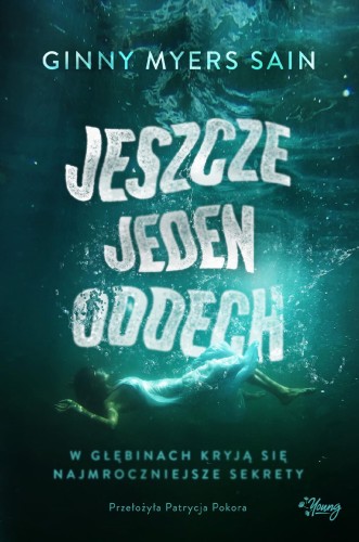 Jeszcze jeden oddech, Ginny Myers Sain