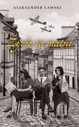 Życie w matni, Aleksander Ławski