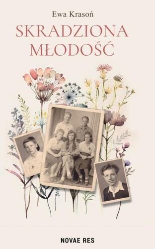 Skradziona młodość, Ewa Krason