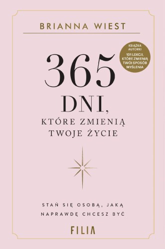 365 dni, które zmienią Twoje życie., Brianna Wiest