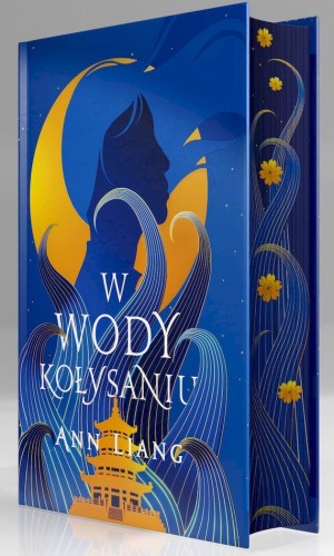 W wody kołysaniu (ilustrowane brzegi), Ann Liang