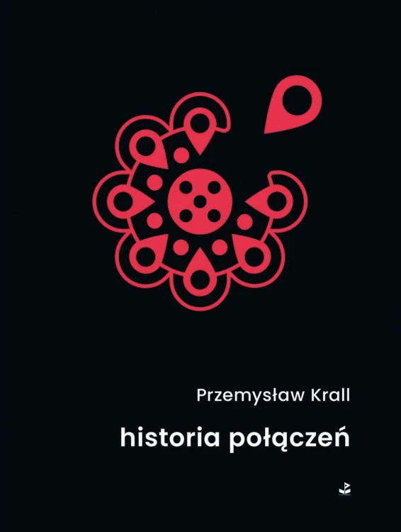 historia połączeń, Przemysław Krall