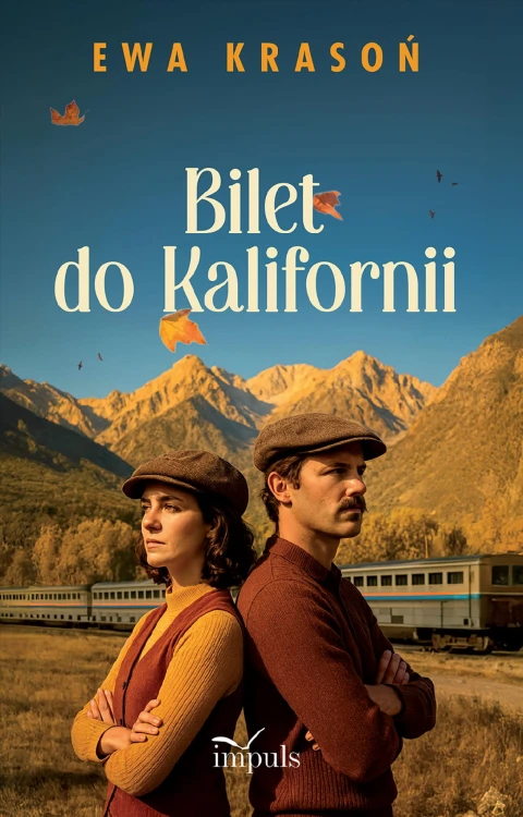 Bilet do Kalifornii, Ewa Krasoń