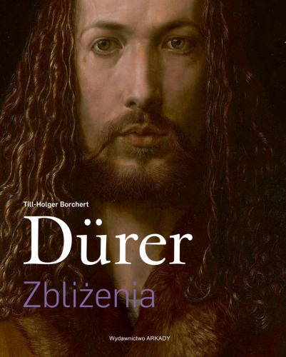 Durer. Zbliżenia, Till-Holger Borchert