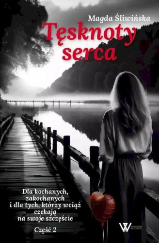 Tęsknoty serca. Część 2, Magdalena Śliwińska