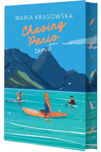 Chasing Paris. Tom 3 (ilustrowane brzegi)