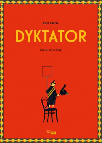 Dyktator, Ximo Abadía