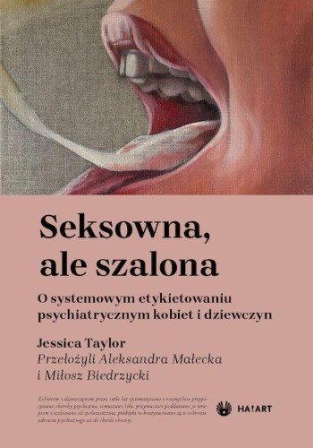 Seksowna, ale szalona. O systemowym...