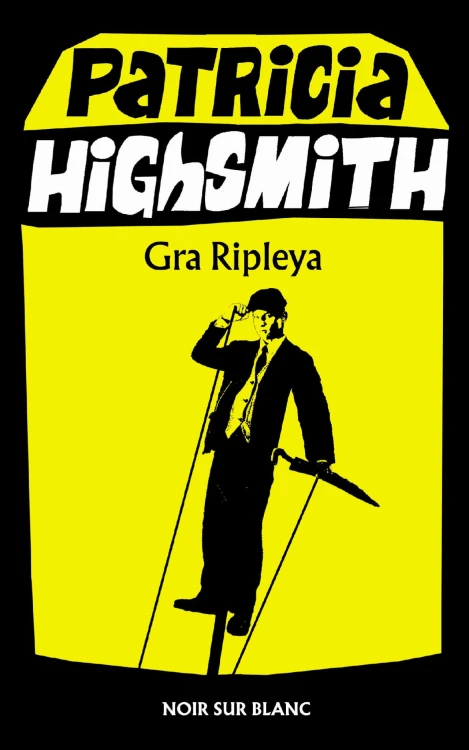 Gra Ripleya wyd. 2022, Patricia Highsmith