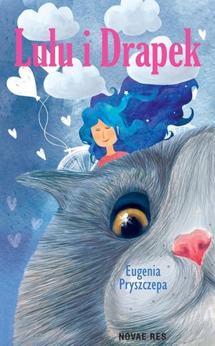 Lulu i Drapek. Tom 1, Eugenia Pryszczepa