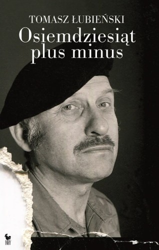 Osiemdziesiąt plus minus, Tomasz Łubieński
