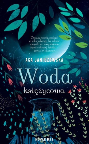 Woda księżycowa wyd. 2, Aga Janiszewska