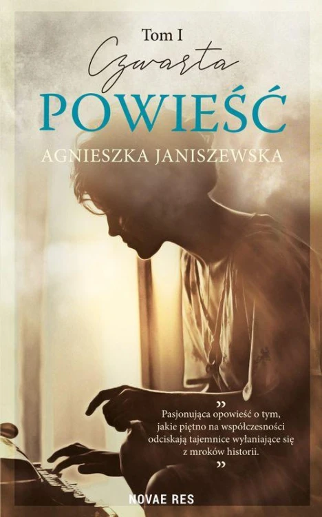 Czwarta powieść. Tom 1, Agnieszka Janiszewska