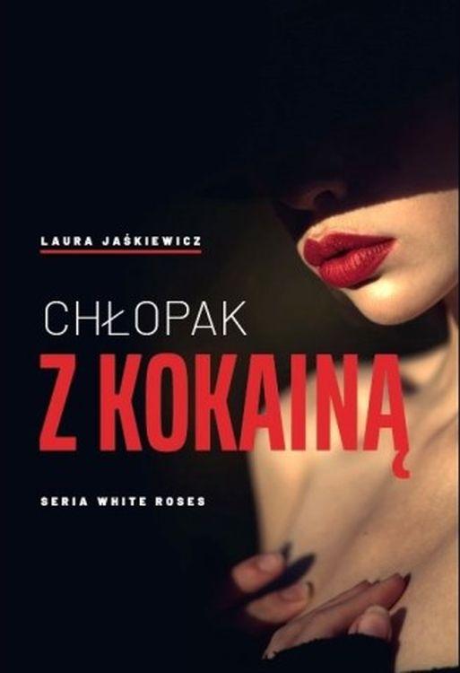 Chłopak z kokainą, Laura Jaśkiewicz