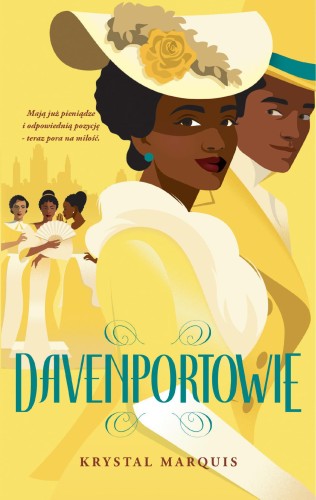 Davenportowie. Tom 1, Krystal Marquis