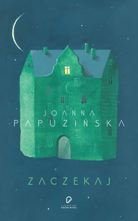 Zaczekaj, Joanna Papuzińska