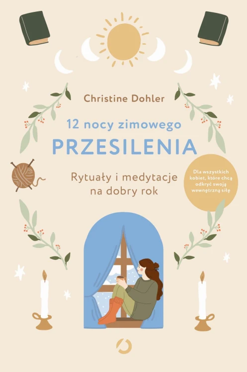 12 nocy zimowego przesilenia. Rytuały i...