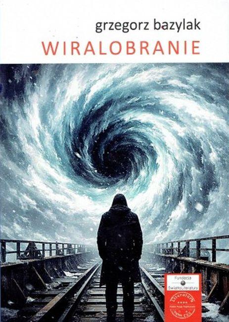 Wiralobranie, Grzegorz Bazylak