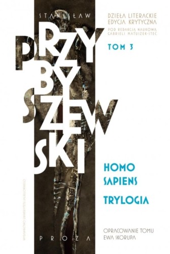 Homo sapiens. Dzieła literackie. Edycja...