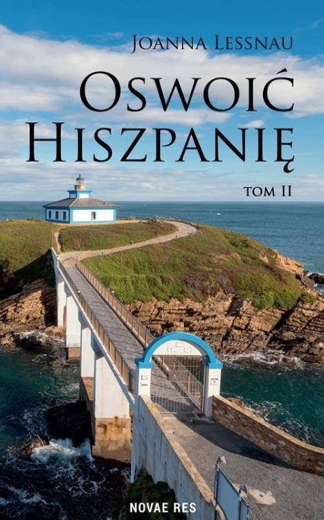Oswoić Hiszpanię Tom 2, Joanna Lessnau