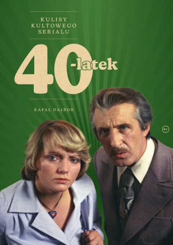 40-latek. Kulisy kultowego serialu. Seria...
