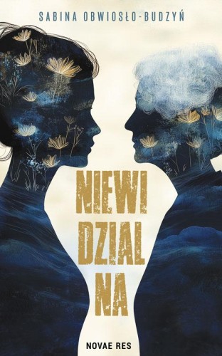 Niewidzialna, Sabina Obwiosło-Budzyń