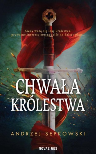 Chwała królestwa, Andrzej Sepkowski