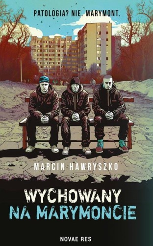 Wychowany na Marymoncie, Marcin Hawryszko