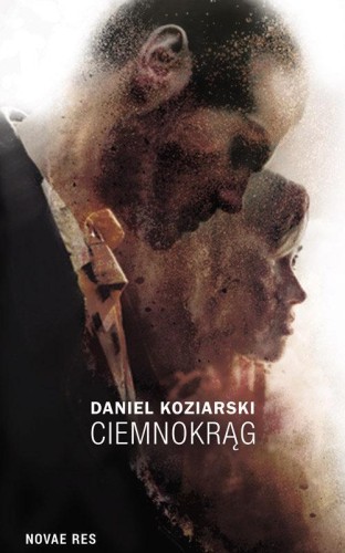 Ciemnokrąg, Daniel Koziarski