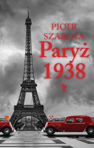 Paryż 1938 wyd. 2, Piotr Szarota