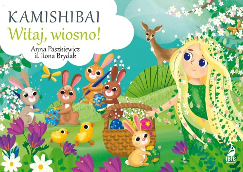 Witaj, wiosno! Kamishibai, Anna Paszkiewicz
